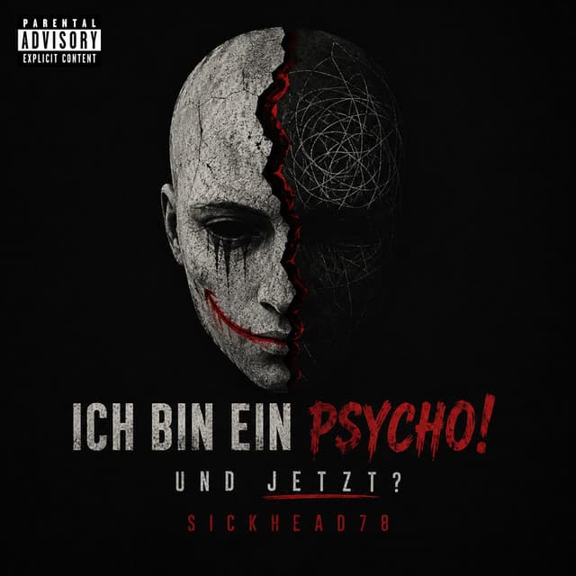 Cover von Ich bin ein Psycho! Und jetzt?